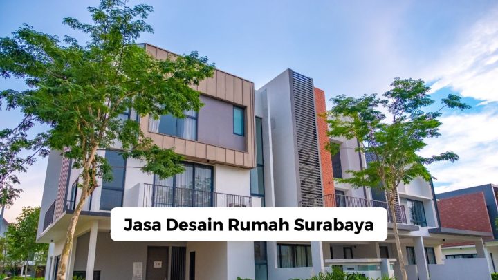 Jasa Desain Rumah Surabaya