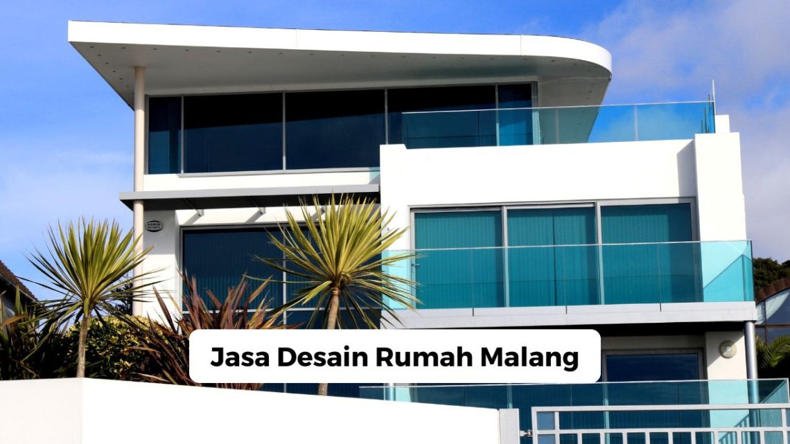 Jasa Desain Rumah Malang Jasa Desain Rumah Malang