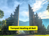 Tempat Healing di Bali