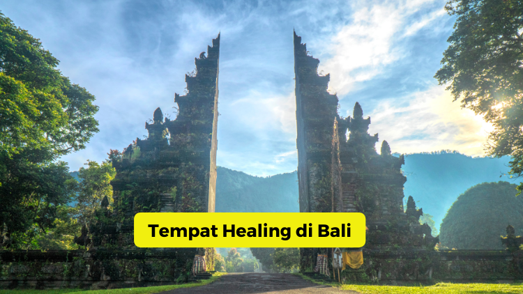 Tempat Healing di Bali