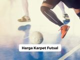 Harga Karpet Futsal