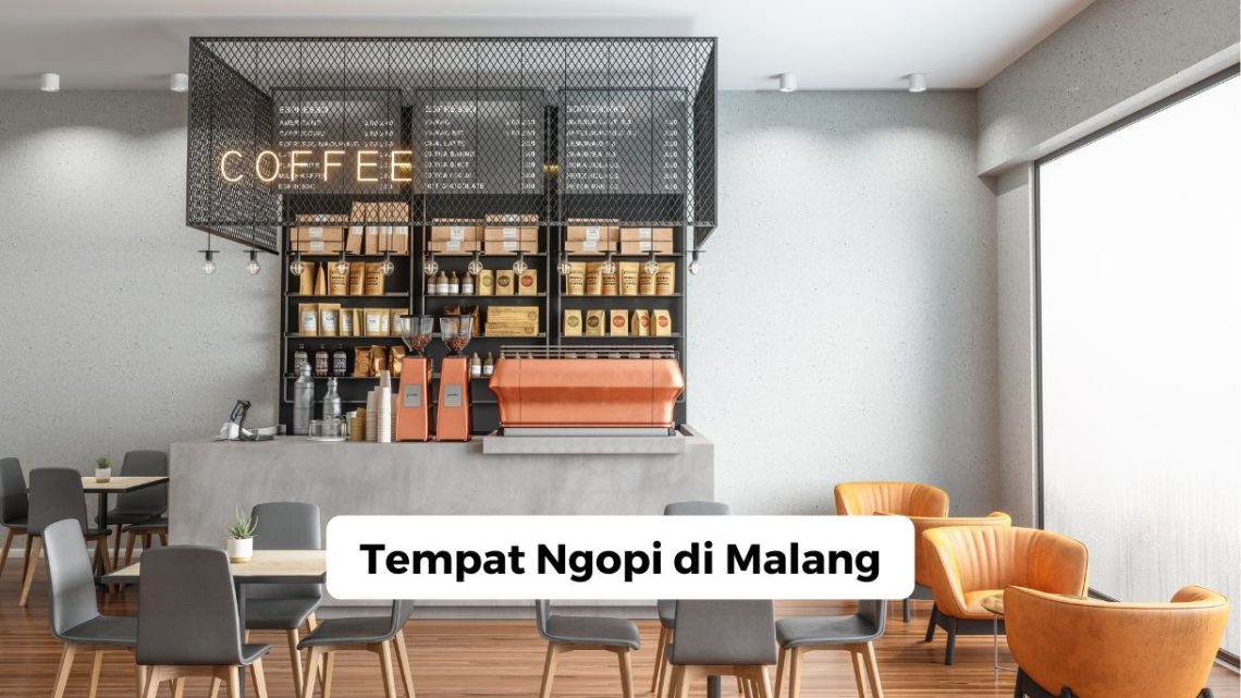 Tempat Ngopi di Malang