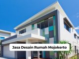 Jasa Desain Rumah Mojokerto